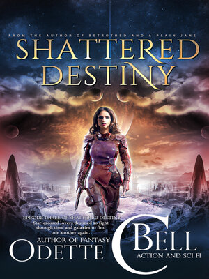 cover image of Shattered Destiny Episode Three
